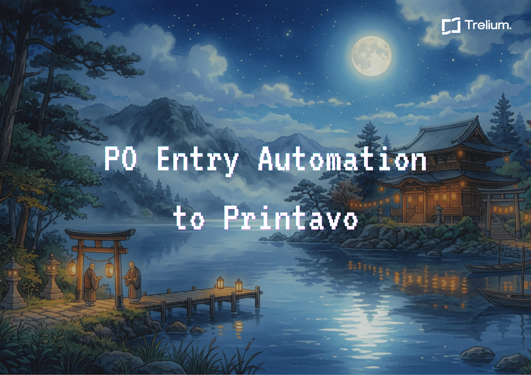 Trelium and Printavo blog hero showing automated purchase order entry into a print shop workflow.
